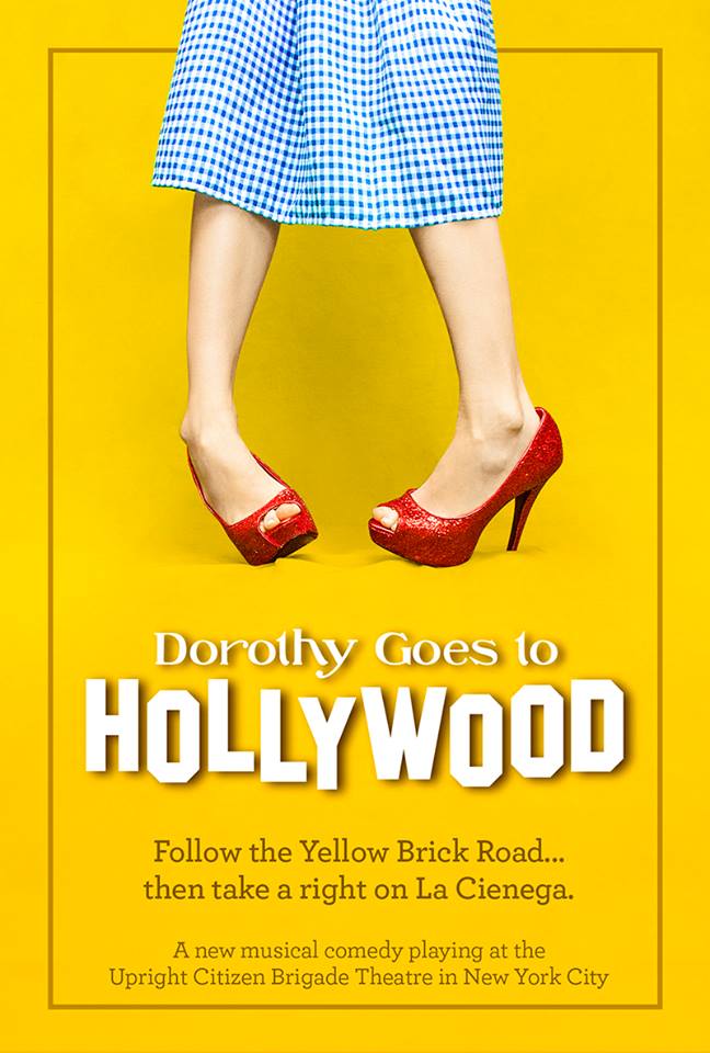 Dorothy Goes to Hollywood: A Musicall